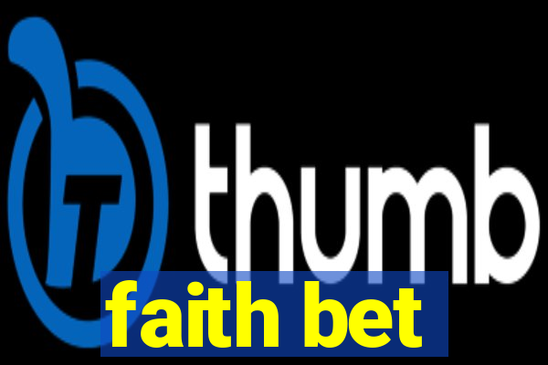 faith bet